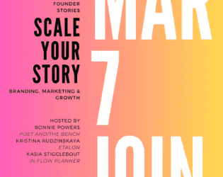 Renowned Local Founders Gather a Panel of Empowerment Around ‘Scale Your Story: Branding, Marketing, & Growth’ – MV Community Center – March 7, 5:30-8:30pm
